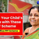 Post Office PPF Scheme 2026: How Investing ₹25,000 Every Year Can Build a Tax-Free Future Fund for Your Child