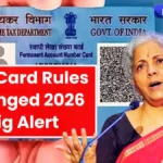 Big PAN Card Update 2026: Aadhaar Linking, Digital PAN & New Rules Every Holder Must Know