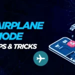 ✈️ Airplane Mode Secret Tips & Tricks You Should Know (2026 Guide)